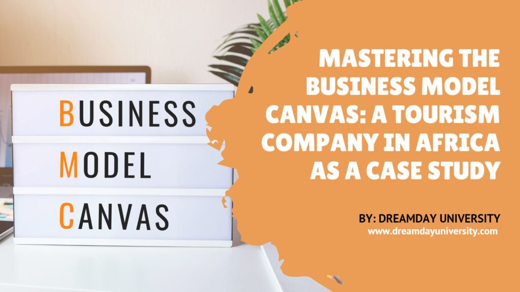 Mastering Business Model Canvas